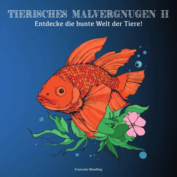 Tierisches Malvergnügen: Entdecke die bunte Welt der Tiere 2!